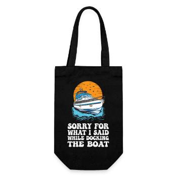 Sorry For What I Said While Docking The Boat - Gift Bag for Bottles - black - Front