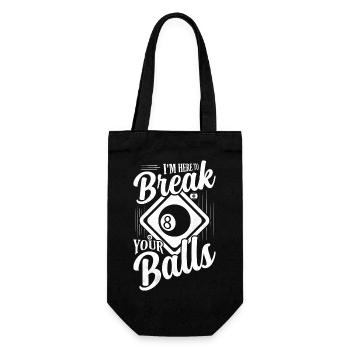 Je suis ici pour casser tes couilles Billa Billa - Sac à bouteille - noir - Devant
