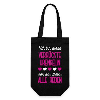 Verrückte Urenkelin Spruch Ur Enkeltochter Enkelin - Geschenkbeutel für Flaschen - Schwarz - Vorne