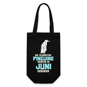 June Birthday Penguin Saying Funny - Gift Bag for Bottles - black - Front