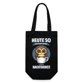 Heute so nicht Nachtdienst Eule Kaffee Spruch - Geschenkbeutel für Flaschen - Schwarz - Vorne