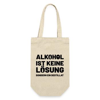 Alkohol ist keine Lösung sondern ein Destillat - Geschenkbeutel für Flaschen - Natur - Vorne