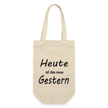 Heute ist das neue Gestern - Geschenkbeutel für Flaschen - Natur - Vorne