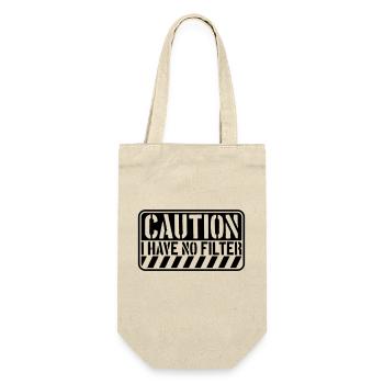 caution no filter quote - Gift Bag for Bottles - nature - Front