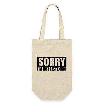 sorry im not listening - Geschenkbeutel für Flaschen - Natur - Vorne