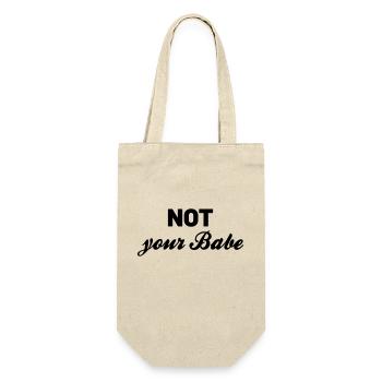 Not your Babe - Geschenkbeutel für Flaschen - Natur - Vorne