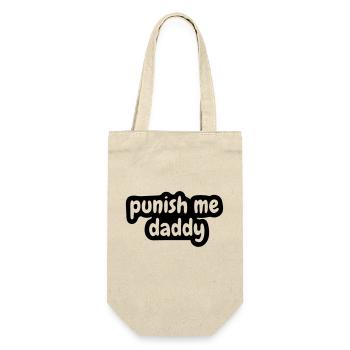 punish me daddy - Gift Bag for Bottles - nature - Front