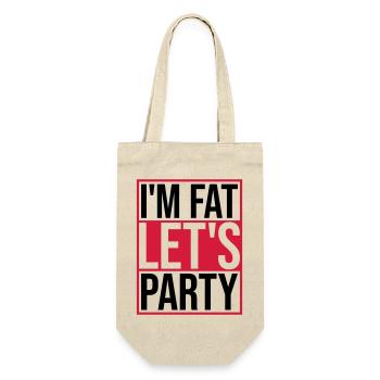 im fat lets party - Geschenkbeutel für Flaschen - Natur - Vorne