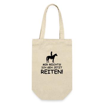 mir reichts ich geh jetzt reiten - Geschenkbeutel für Flaschen - Natur - Vorne