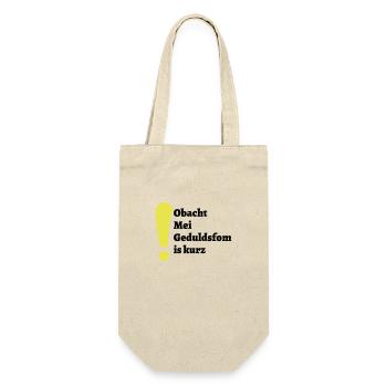Obacht - bayerischer Spruch - Geschenkbeutel für Flaschen - Natur - Vorne
