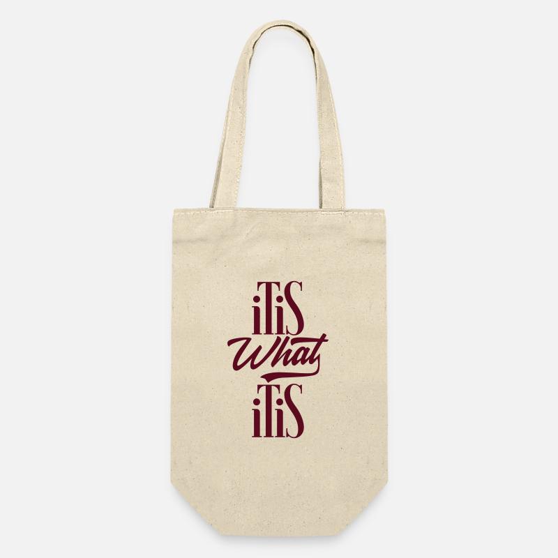 Es ist was es ist (It is what it is) - Geschenkbeutel für Flaschen - Natur