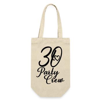 30 Party Crew 30. Geburtstag 30 Jahre alt - Geschenkbeutel für Flaschen - Natur - Vorne