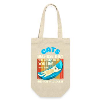 Cats because they will treat you like a servant - Gift Bag for Bottles - nature - Front