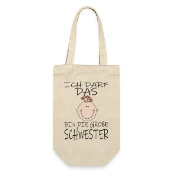 Darf das bin die Große Schwester - Geschenkbeutel für Flaschen - Natur - Vorne