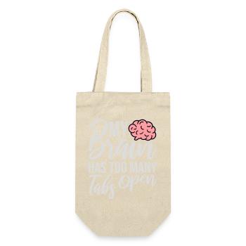 My Brain Has Too Many Tabs Open Lustig Grübeln - Gift Bag for Bottles - nature - Front