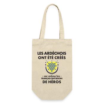 Les Ardechois Ont Ete Crees Car Meme Les Franca... - Sac à bouteille - nature - Devant