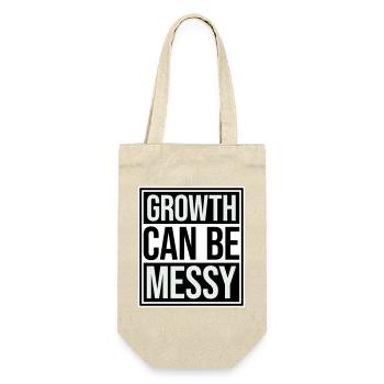 Growth Can Be Messy Persönlich Wachstum Zitat Logo - Geschenkbeutel für Flaschen - Natur - Vorne