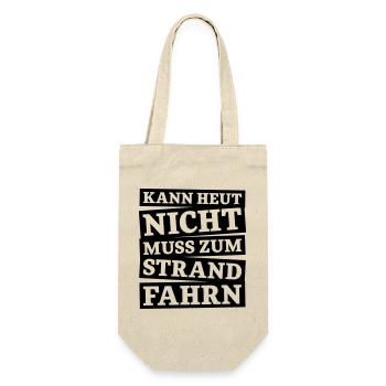 Kann Heut Nicht Muss Zum Strand Shirt - Geschenkbeutel für Flaschen - Natur - Vorne