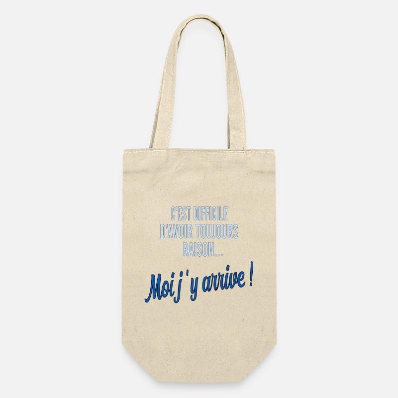 Moi j’y arrive! Toujours raison - Sac à bouteille - nature