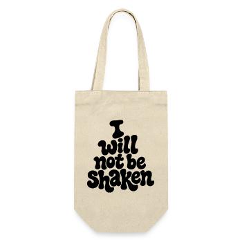 I_will_not_be_shaken - Geschenkbeutel für Flaschen - Natur - Vorne