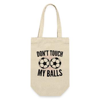 Do not reach for my Bäller, humor, football - Gift Bag for Bottles - nature - Front