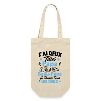 J'ai deux titres papa et beau papa - Sac à bouteille - nature - Devant