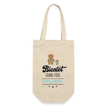 Bientôt grand père veuillez patienter, Futur papy - Sac à bouteille - nature - Devant