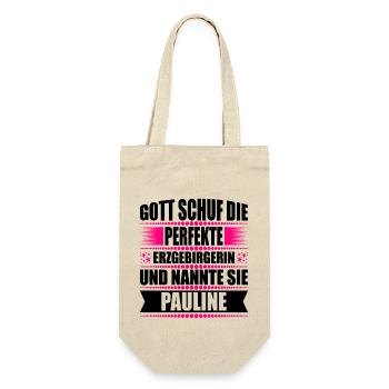 Erzgebirge Frau Namen Sachsen Pauline - Geschenkbeutel für Flaschen - Natur - Vorne