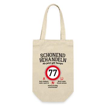 77. Geburtstag Schonend Behandeln 77 Tempolimit 77 - Geschenkbeutel für Flaschen - Natur - Vorne