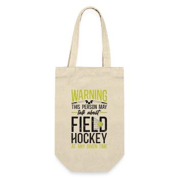 Field Hockey Warning This Person - Gift Bag for Bottles - nature - Front