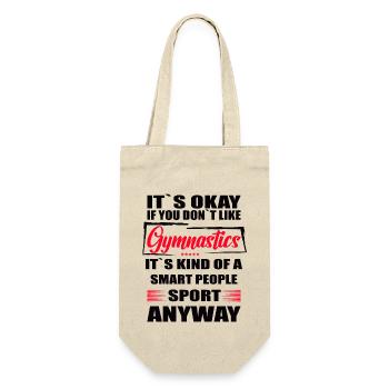 It's Okay If You Don't Like gymnastics - Geschenkbeutel für Flaschen - Natur - Vorne