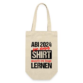 Abi 2024 Für Dieses Shirt Musste Ich Lange Lernen - Geschenkbeutel für Flaschen - Natur - Vorne