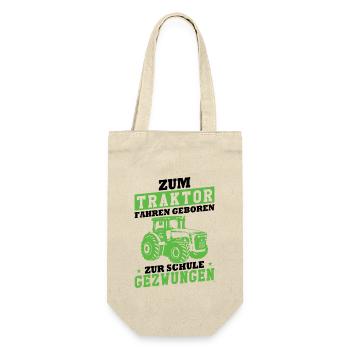 Zum Traktor fahren geboren zur Schule gezwungen - Geschenkbeutel für Flaschen - Natur - Vorne