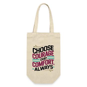 Courage Over Comfort: Inspirational Digital Art - Gift Bag for Bottles - nature - Front