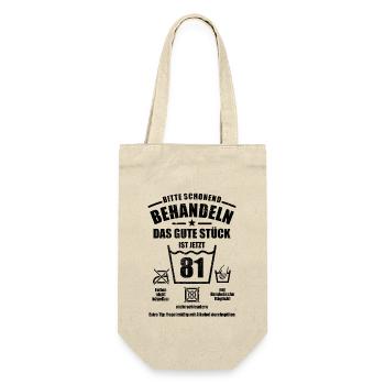 Schonend behandeln - 81. Geburtstag Geschenk - Geschenkbeutel für Flaschen - Natur - Vorne