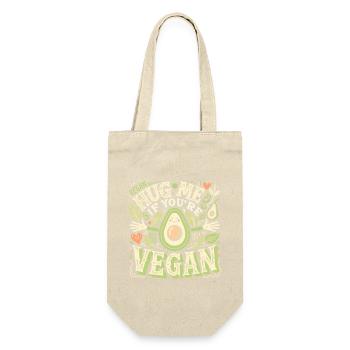 Umarme mich, wenn du Veganer bist - Geschenkbeutel für Flaschen - Natur - Vorne