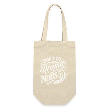 Ich mache kein Drama, ich mache Nägel - Geschenkbeutel für Flaschen - Natur - Vorne