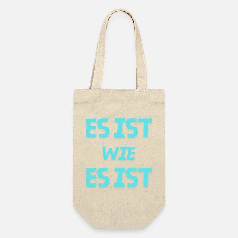 It is what it is - Gift Bag for Bottles - nature