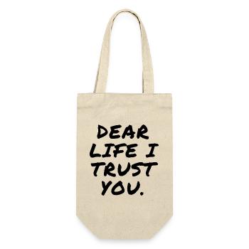 Dear Life I Trust You - Geschenkbeutel für Flaschen - Natur - Vorne