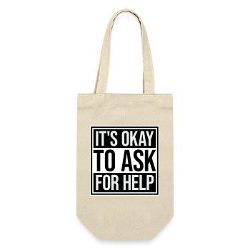 It's Okay To Ask For Help Help Questions Saying Logo - Gift Bag for Bottles - nature - Front