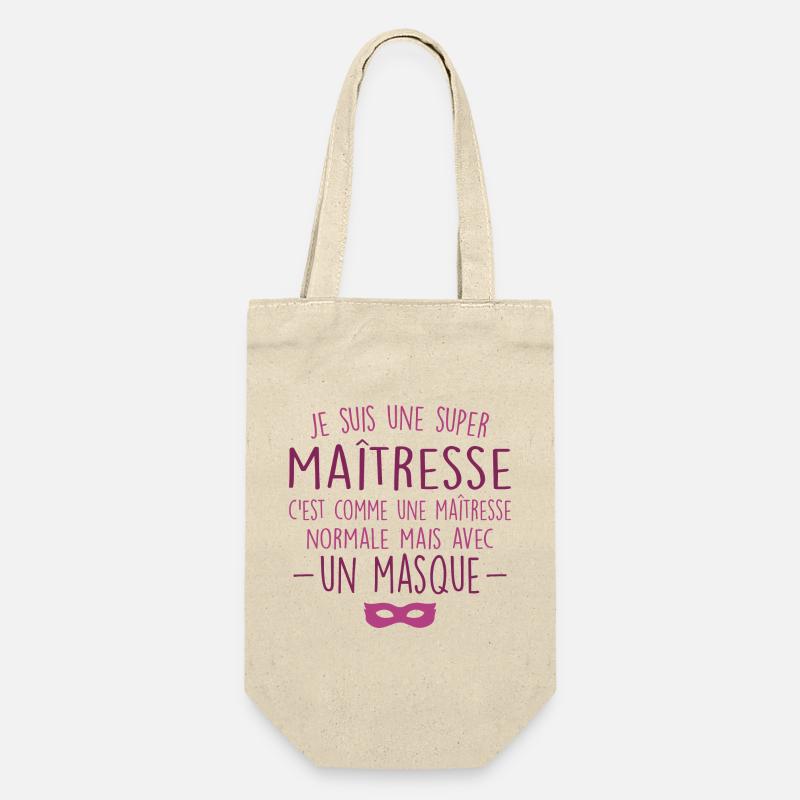 Une super maîtresse - Maîtresse Formidable - Sac à bouteille - nature