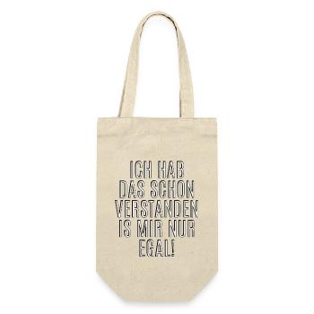 Ich Hab Das Schon Verstanden ist Mir Nur Egal - Geschenkbeutel für Flaschen - Natur - Vorne