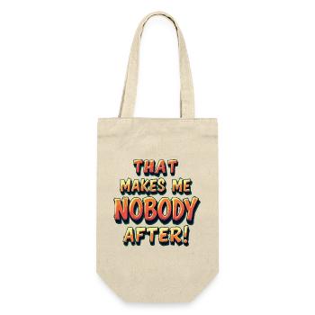 Denglisch Das macht mir keiner nach Funny Shirt - Geschenkbeutel für Flaschen - Natur - Vorne