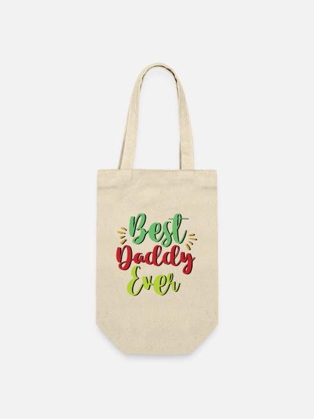 Best Daddy Ever - Geschenkbeutel für Flaschen - Natur
