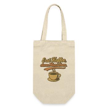 Erst Kaffee, dann Menschen - Geschenkbeutel für Flaschen - Natur - Vorne