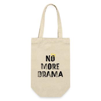 Plus de drame – Une typographie claire qui dit - Sac à bouteille - nature - Devant