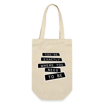 You're Exactly Where You Need To Be Inspiring - Gift Bag for Bottles - nature - Front