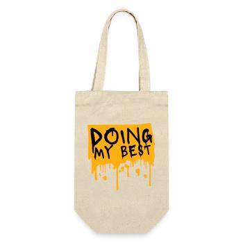 Doing My Best Lustig Ehrlich Motivational Spruch - Geschenkbeutel für Flaschen - Natur - Vorne