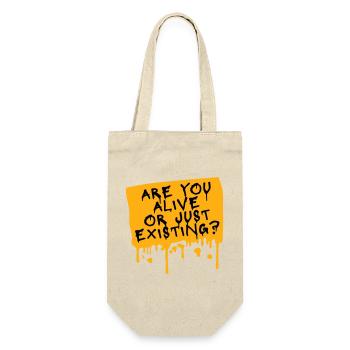 Are You Alive Or Just Existing Thoughtful Saying - Gift Bag for Bottles - nature - Front