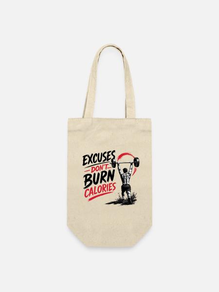 Excuses don't burn Calories - Geschenkbeutel für Flaschen - Natur